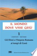 Il mondo dove visse Gesù