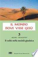Il mondo dove visse Gesù
