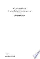 Il mondo letterario greco: L'età classica (2 pts.)