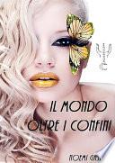 Il mondo oltre i confini