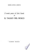Il mondo poetico di Carlo Cassola ne Il taglio del bosco