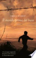 Il mondo prima del buio
