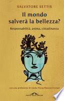 Il mondo salverà la bellezza?