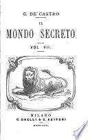 Il mondo secreto ...: Gli Illuminati. I Compagnoni. I Carbonari