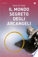 Il mondo segreto degli Arcangeli