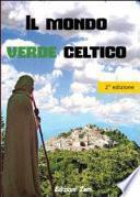 Il mondo verde celtico. I rimedi naturali dei druidi