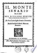 Il Monte Senario per le lodi del b. Filippo Benizzi dell'ordine de' serui. Di fra Carlo Casini seruita fiorentino. Recitò fra Carlo Maria Mazzoni nouizio