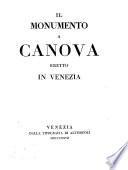Il monumento a Canova eretto in Venezia