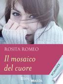 Il mosaico del cuore