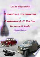 Il mostro a tre braccia e i satanassi di torino