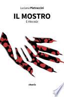 Il mostro è fra noi