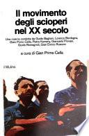 Il Movimento degli scioperi nel XX secolo