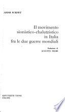 Il movimento sionistico-chalutzistico in Italia fra le due guerre mondiali