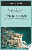 Il mulino di Amleto