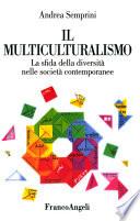 Il multiculturalismo