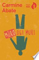 Il muro dei muri