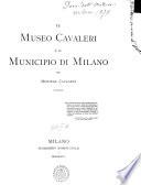 Il museo Cavaleri e il municipio di Milano
