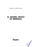 Il Museo civico di Messina
