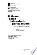 Il museo come laboratorio per la scuola