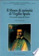 Il museo di curiosità di Virgilio Spada