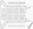 Il Museo di Sabratha nei disegni di Diego Vincifori. Architettura e archeologia nella Libia degli anni Trenta