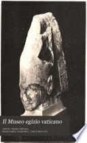 Il Museo egizio vaticano