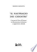 Il naufragio dei chiostri