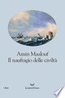 Il naufragio delle civiltà