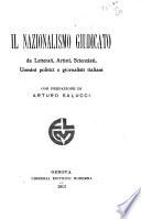 Il Nazionalismo giudicato da letterati, artisti, scienziati, uomini politici e giornalisti italiani