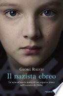 Il nazista ebreo