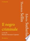 Il negro criminale