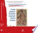 Il nodo gordiano tra diritto nazionale e diritto europeo