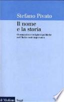 Il nome e la storia