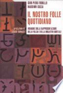 Il nostro folle quotidiano