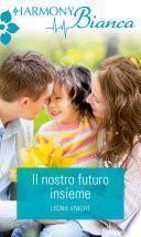Il nostro futuro insieme