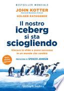 Il nostro iceberg si sta sciogliendo