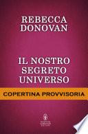 Il nostro segreto universo Trilogy
