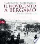 Il Novecento a Bergamo