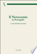 Il Novecento in Portogallo. Ediz. italiana e portoghese