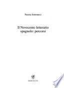 Il Novecento letterario spagnolo