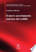 Il nuovo accertamento sintetico dei redditi