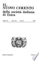 Il Nuovo Cimento Della Società Italiana Di Fisica