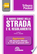 Il nuovo codice della strada e il regolamento