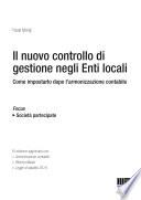 Il nuovo controllo di gestione negli enti locali. Con CD-ROM
