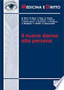 Il nuovo danno alla persona