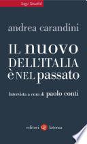 Il nuovo dell'Italia è nel passato