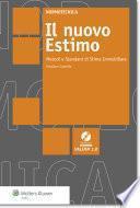 Il nuovo estimo. Metodi e standard di stima immobiliare. Con CD-ROM