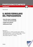 Il nuovo formulario del professionista. Con CD-ROM