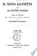 Il nuovo Giannetto, ossia Le quattro stagioni libro di lettura pei fanciulli e pel popolo di Raffaele Altavilla