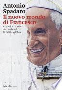 Il nuovo mondo di Francesco